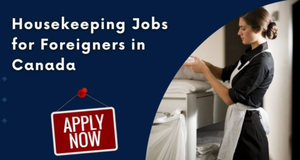 Cleaning Jobs in Canada for Foreigners 2024