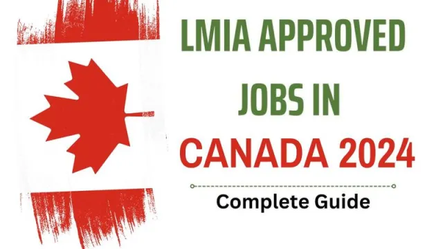 9765+ New LMIA-Approved Jobs in Canada for Foreigners 2024
